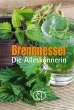 Brennnessel. Die Alleskönnerin - Bild 1