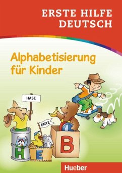 Erste Hilfe Deutsch - Alphabetisierung für Kinder - Ardemani, Marian; Schneider-Struben, Ulrich; Beurenmeister, Corina; Becker, Frank