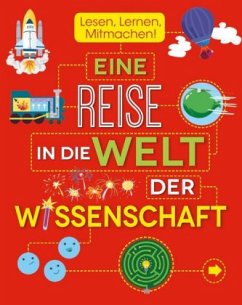 Cover Lesen, Lernen, Mitmachen! Eine Reise in die Welt der Wissenschaft