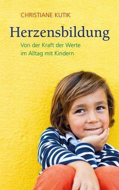 Herzensbildung - Kutik, Christiane