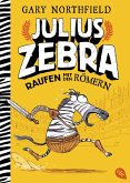 Raufen mit den Römern / Julius Zebra Bd.1 (eBook, ePUB)