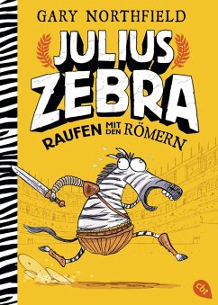 Raufen mit den Römern / Julius Zebra Bd.1 (eBook, ePUB) - Northfield, Gary