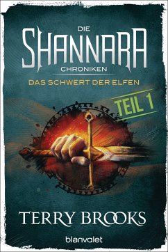 Das Schwert der Elfen / Die Shannara-Chroniken Bd.1.1 (eBook, ePUB) - Brooks, Terry