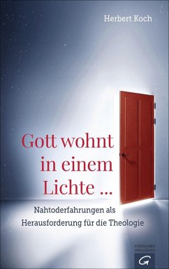 Gott wohnt in einem Lichte ... (eBook, ePUB) - Koch, Herbert