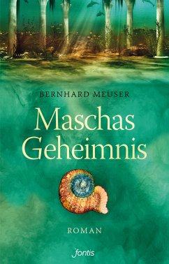 Maschas Geheimnis (eBook, ePUB) - Meuser, Bernhard