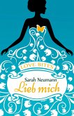 Love Bites (3) - Lieb mich (eBook, ePUB)