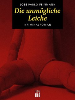 Cover Die unmögliche Leiche (eBook, ePUB)