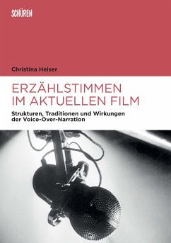 Erzählstimmen im aktuellen Film (eBook, PDF) - Heiser, Christina