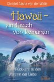 Hawaii - ein Hauch von Lemurien (eBook, ePUB)