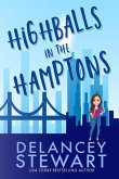 Highballs in the Hamptons (Girlfriends of Gotham, #2) (eBook, ePUB)