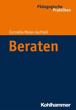 Beraten (eBook, PDF) - Maier-Gutheil, Cornelia