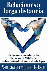 Relaciones A Larga Distancia (eBook, ePUB) - Jackson, Ben; Lawrence, Sam