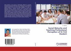 Social Maturity and Teaching Professional Perception of D.T.Ed Student
