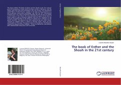 The book of Esther and the Shoah in the 21st century