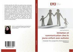 Imitation et communication chez le jeune enfant avec autisme - Bendi-ouis, Sarah Raja