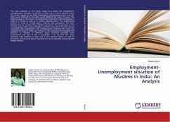 Employment-Unemployment situation of Muslims in India: An Analysis