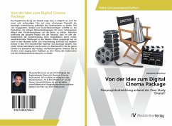 Von der Idee zum Digital Cinema Package