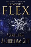 A Candle, A Kiss, A Christmas Gift: A Long Way Home Novel (eBook, ePUB)