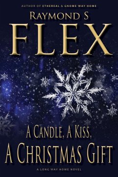 Cover A Candle, A Kiss, A Christmas Gift: A Long Way Home Novel (eBook, ePUB)