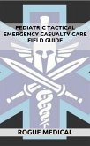 Pediatric Tactical Emergency Casualty Care (eBook, ePUB)
