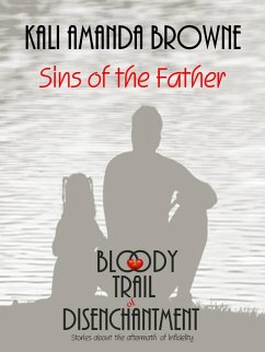 Cover Sins of the Father (The Bloody Trail of Disenchantment, #1) (eBook, ePUB)
