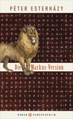 Die Markus-Version - Esterházy, Péter