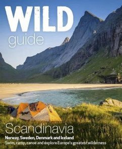 Wild Guide Scandinavia (Norway, Sweden, Denmark and Iceland) - Love, Ben