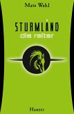 Die Reiter / Sturmland Bd.1