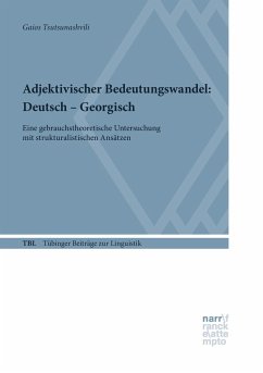 Adjektivischer Bedeutungswandel: Deutsch ¿ Georgisch - Tsutsunashvili, Gaios