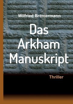 Das Arkham-Manuskript - Bremermann, Wilfried