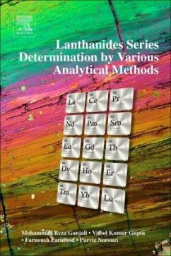 Lanthanides Series Determination by Various Analytical Methods - Ganjali, Mohammad Reza;Gupta, Vinod Kumar;Faridbod, Farnoush