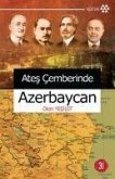 Ates Cemberinde Azerbeycan