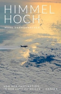 Himmelhoch - Vanhoenacker, Mark