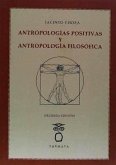 Antropologías positivas y antropología filosófica