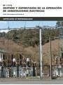 Gestión y supervisión de la operación de subestaciones eléctricas - Trashorras Montecelos, Jesús
