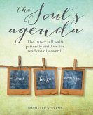 The Soul's Agenda