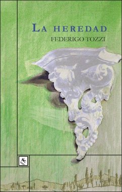 La heredad - Tozzi, Federigo