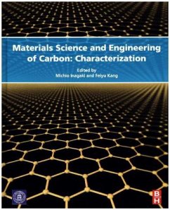 Materials Science and Engineering of Carbon