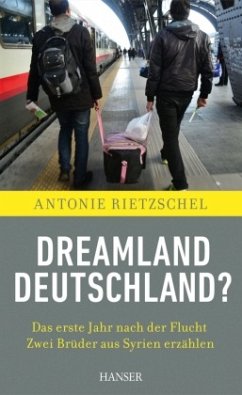 Dreamland Deutschland? - Rietzschel, Antonie