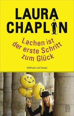 Lachen ist der erste Schritt zum Glück (eBook, ePUB) - Chaplin, Laura