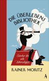 Die Überlebensbibliothek (eBook, ePUB)