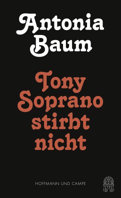 Tony Soprano stirbt nicht (eBook, ePUB) - Baum, Antonia