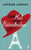 Der Hut des Präsidenten (eBook, ePUB)