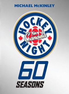 Hockey Night in Canada (eBook, ePUB) - Mckinley, Michael