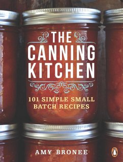 The Canning Kitchen (eBook, ePUB) - Bronee, Amy