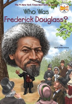 Who Was Frederick Douglass? (eBook, ePUB) - Prince, April Jones; Who Hq