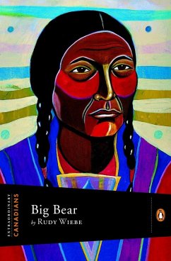 Extraordinary Canadians: Big Bear (eBook, ePUB) - Wiebe, Rudy