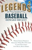 Legends: The Best Players, Games, and Teams in Baseball (eBook, ePUB)