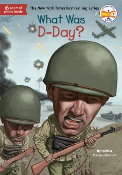 What Was D-Day? (eBook, ePUB) - Demuth, Patricia Brennan; Who Hq