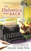 To Helvetica and Back (eBook, ePUB) To Helvetica and Back (eBook, ePUB)